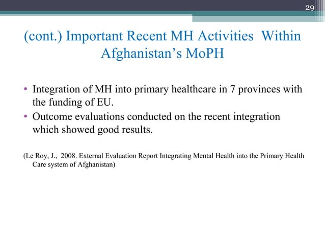 The Current Condition of Mental Health in Afghanistan: Integrating