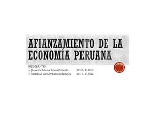 Afianzamiento e la economia peruana