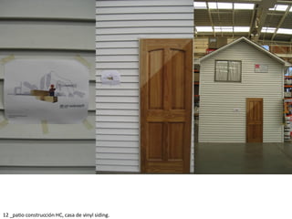 12 _patio construcción HC, casa de vinyl siding. 