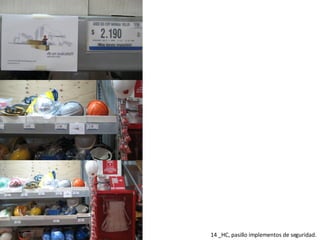 14 _HC, pasillo implementos de seguridad. 