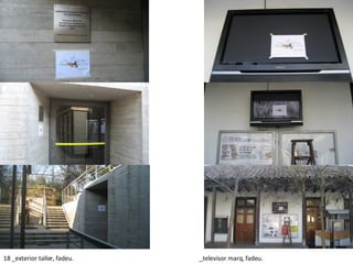 18 _exterior taller, fadeu. _televisor marq, fadeu. 