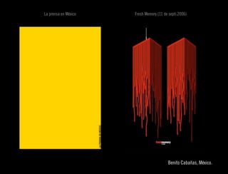 La prensa en México   Fresh Memory (11 de septi.2006) 




                                                               
                                          Benito Cabañas, México.
 