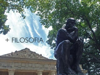 + FILOSOFIA
 