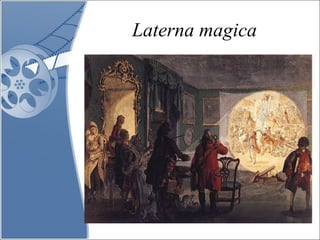 Laterna magica 