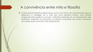 A filosofia e outras formas de pensar (mito, religião e senso comum) | PPTX