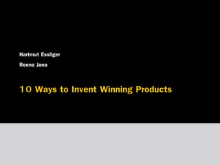 Hartmut Essliger
Reena Jana

 