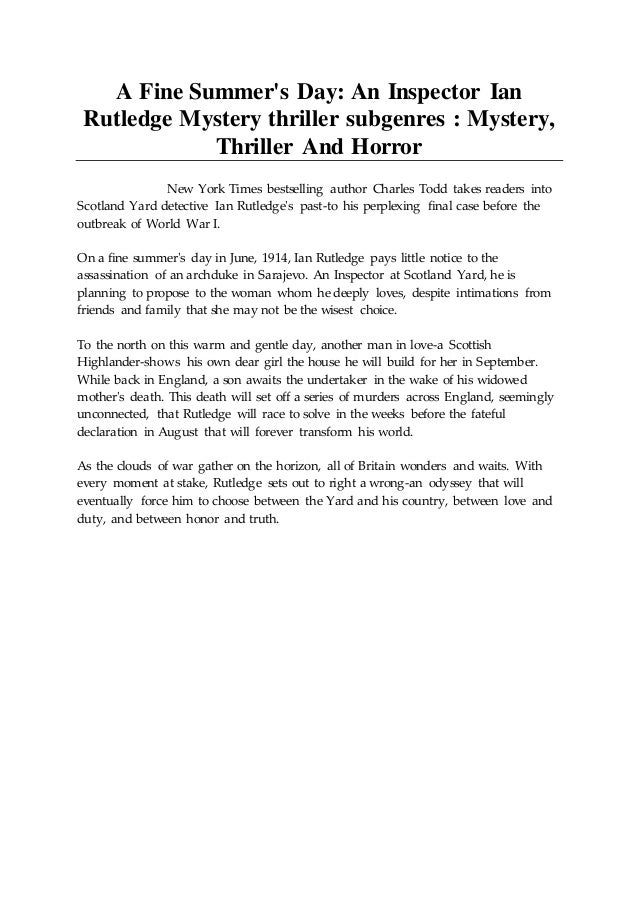 A Fine Summer's Day An Inspector Ian Rutledge Mystery thriller subgenres Mystery... Thriller A Fine Summer's Day An Inspector Ian Rutledge Mystery thriller subgenres Mystery... Thriller