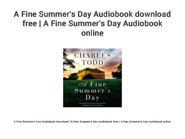 A Fine Summer's Day PDF Free Download A Fine Summer's Day PDF Free Download