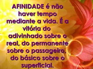 Afinidade -  Artur da Távola