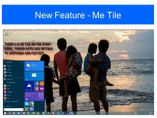 New Feature - Me Tile
