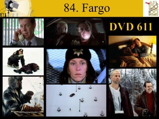 84. Fargo DVD 611