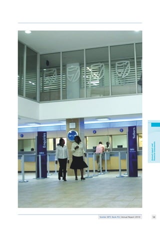 Stanbic IBTC Bank PLC Annual Report 2010 58
Annualreportand
financialstatements
 