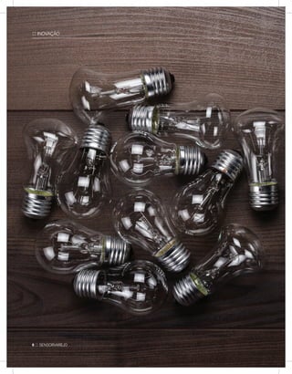 8 :: sensorvarejo
:: INOVAÇÃO
 