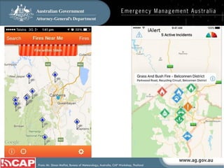 From: Mr. Simon Moffat, Bureau of Meteorology, Australia, CAP Workshop, Thailand
 