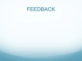 FEEDBACK 