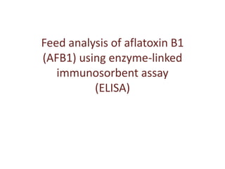 Aflatoxin analysis of dairy feeds and milk in the Greater Addis Ababa milk shed, Ethiopia