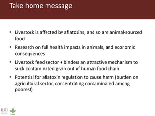 Aflatoxins and animal health: Case studies from Africa