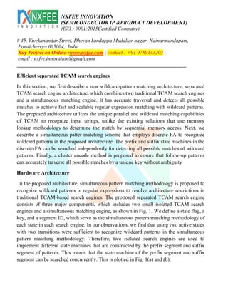 A flexible wildcard pattern matching accelerator via simultaneous ...