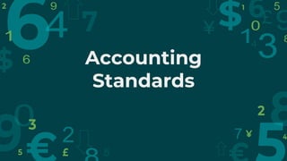 Accounting
Standards
 