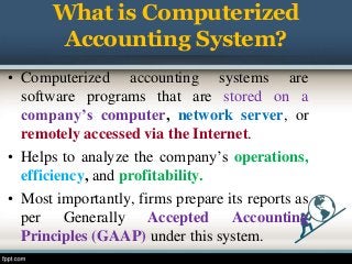 UNIT V ACCOUNTING IN COMPUTERISED ENVIRONMENT | PPT