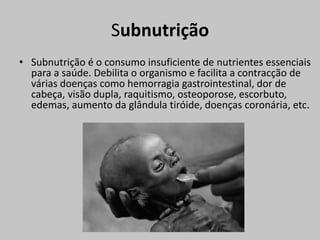Trabalho sobre a Fome para a disciplina de Geografia.Autoras: Vera e Patrícia 9º C