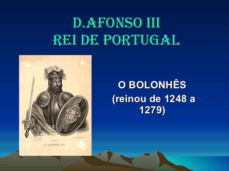 D. Afonso III e o real manguito á igreja  Afonso-iii-tiago-e-beatriz-1-728