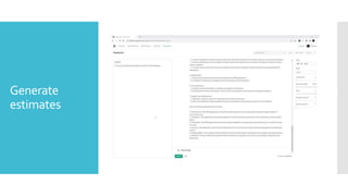 Generate
estimates
 