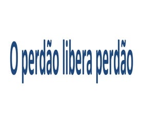Operdãoliberaperdão
 