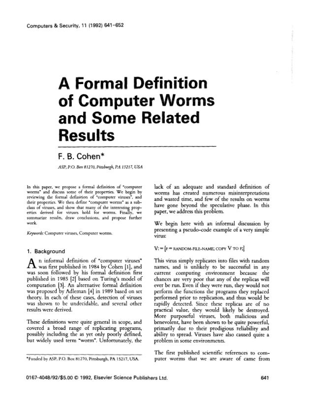 A Formal Definition Of Computer Worms And Some Related Results