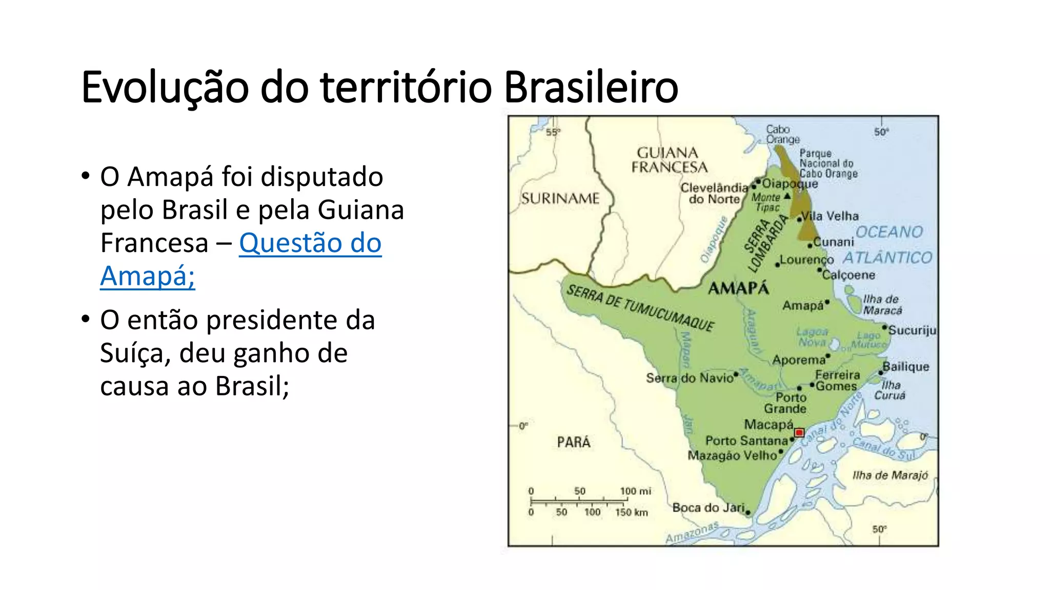 A formação do território brasileiro - 7º ano | PPTX