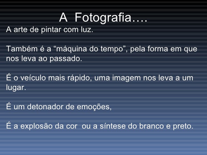 A fotografia alunos 4 ano a A fotografia alunos 4 ano a