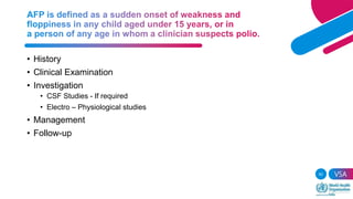 Acute flaccid paralysis , Polio , Transverse myelitis, AFP survillence ...