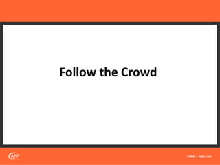 Follow the Crowd
 