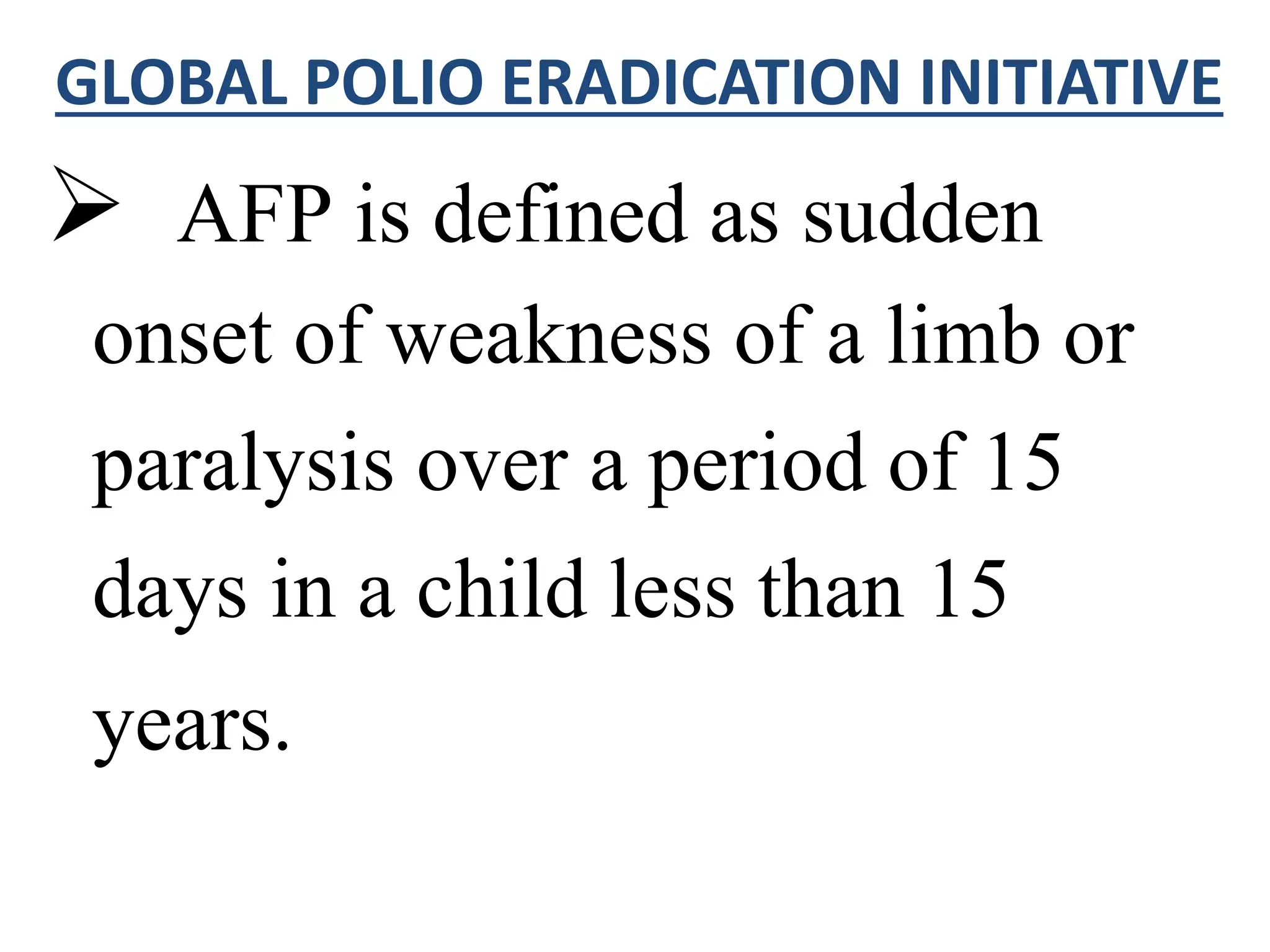 acute flaccid paralysis and surveillance | PPTX