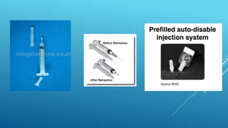 Safe Injection Practice