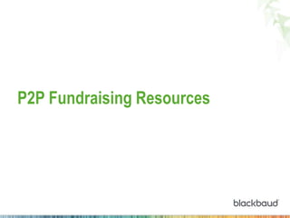 Peer to Peer Fundraising at AFPICON  Slide 50