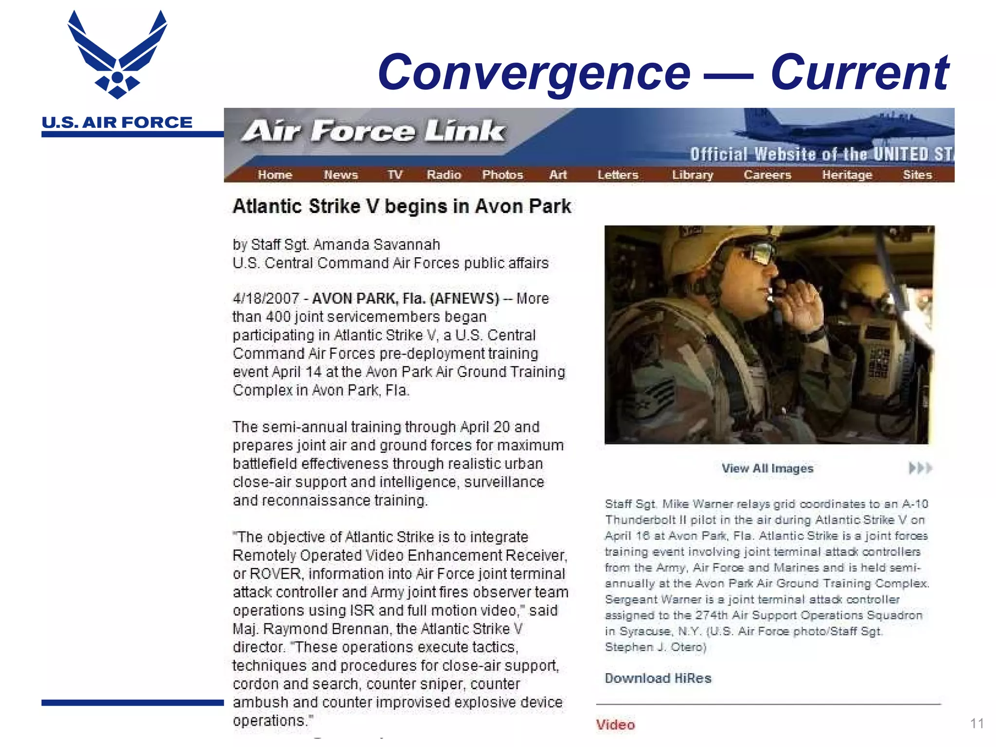 Convergence — Current




Integrity - Service - Excellence   11
 