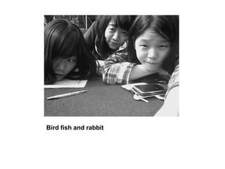 Bird fish and rabbit,[object Object]