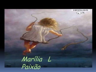 Marília   L  Paixão