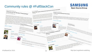 #FullStackCon 2019 33 http://purl.org/aframe-webthing
Community rules @ #FullStackCon
 