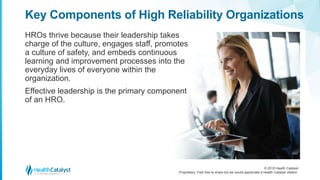 Hros A Framework for High-Reliability Organizations in Healthcare | PPTX