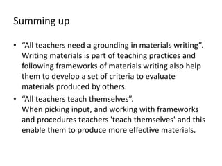 A framework for materials writing