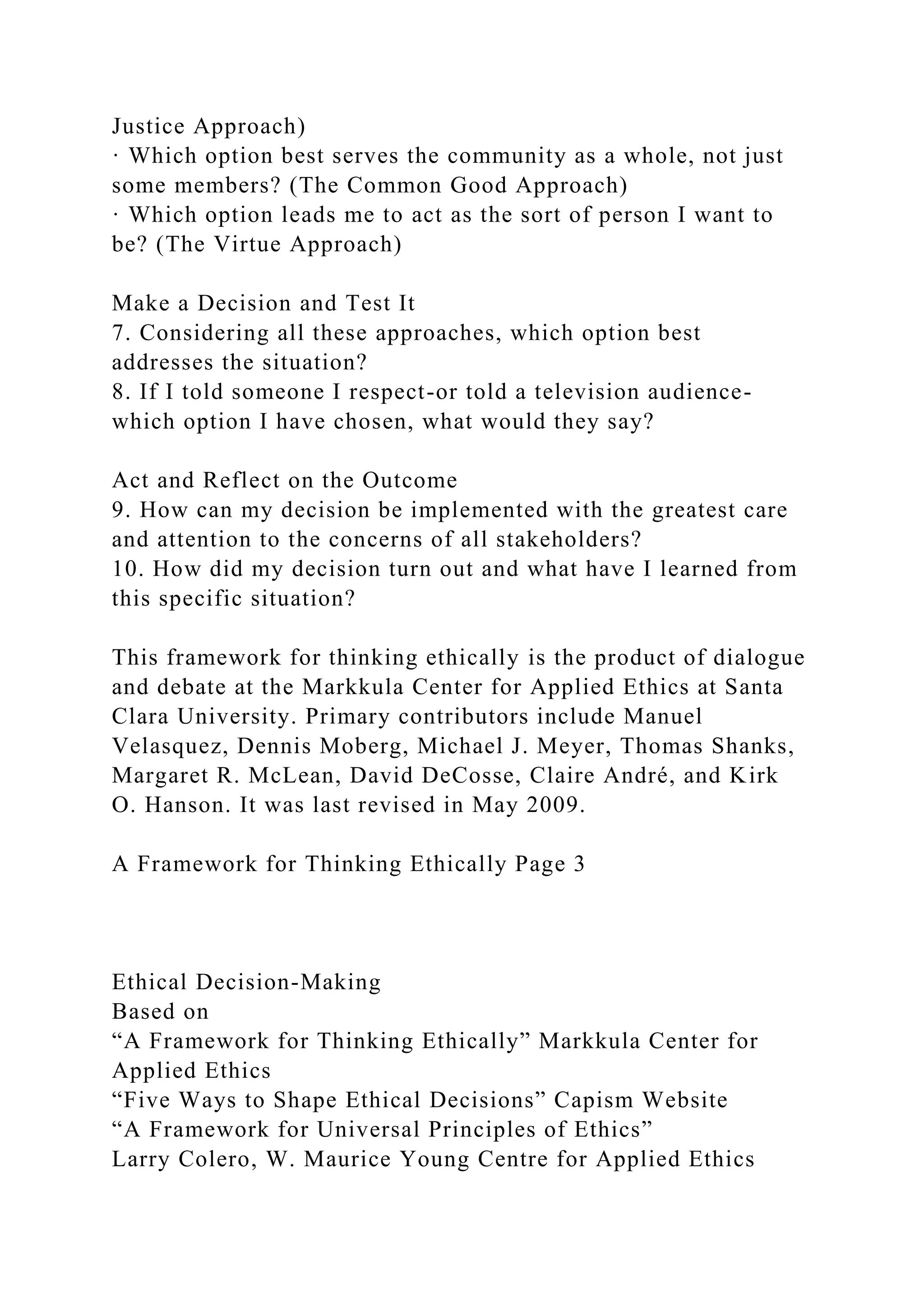 A Framework for Thinking EthicallyThis document is designed as a.docx