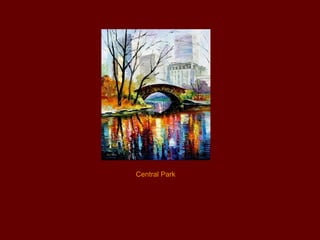 Central Park
 
