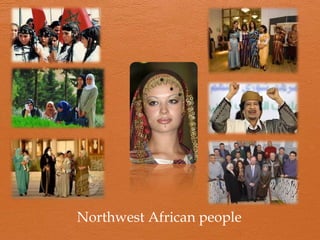 Northwest African people
 