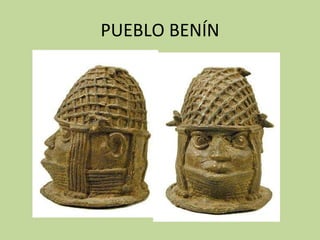 PUEBLO BENÍN 