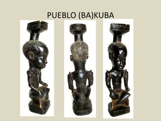 PUEBLO (BA)KUBA 