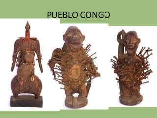 PUEBLO CONGO 