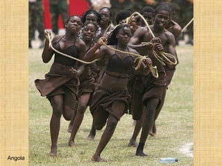 Angola
 