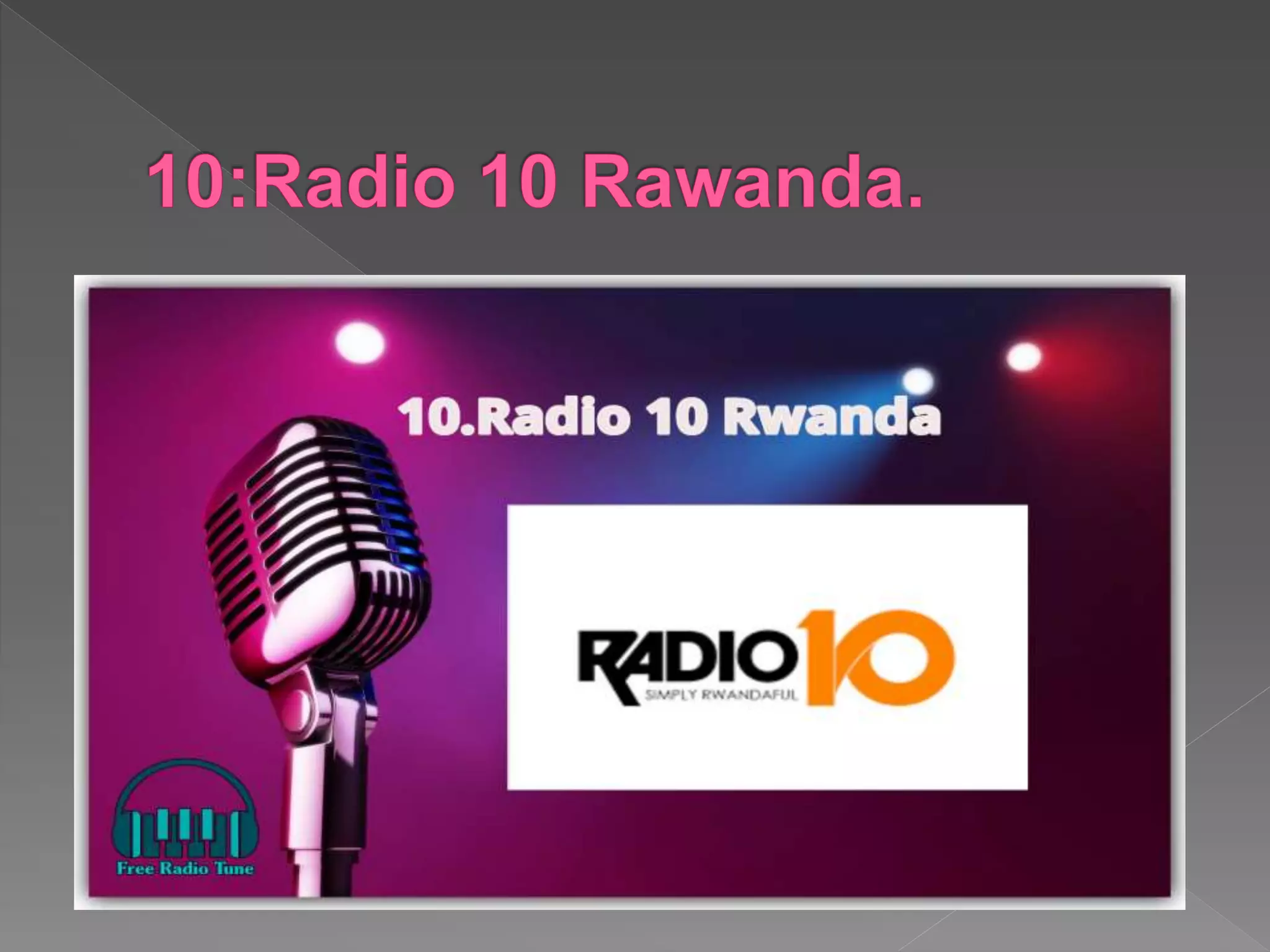 TOP 10 RADIO STATIONS AFRICA | PPTX